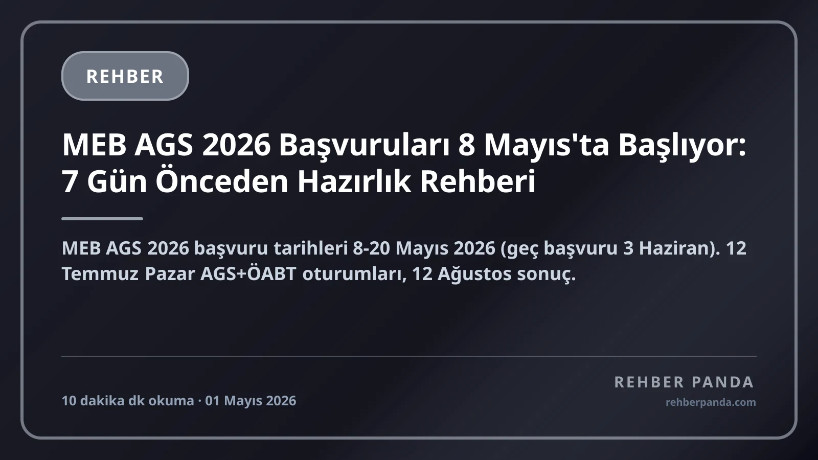 MEB AGS 2026 Başvuruları 8 Mayıs'ta Başlıyor: 7 Gün Önceden Hazırlık Rehberi
