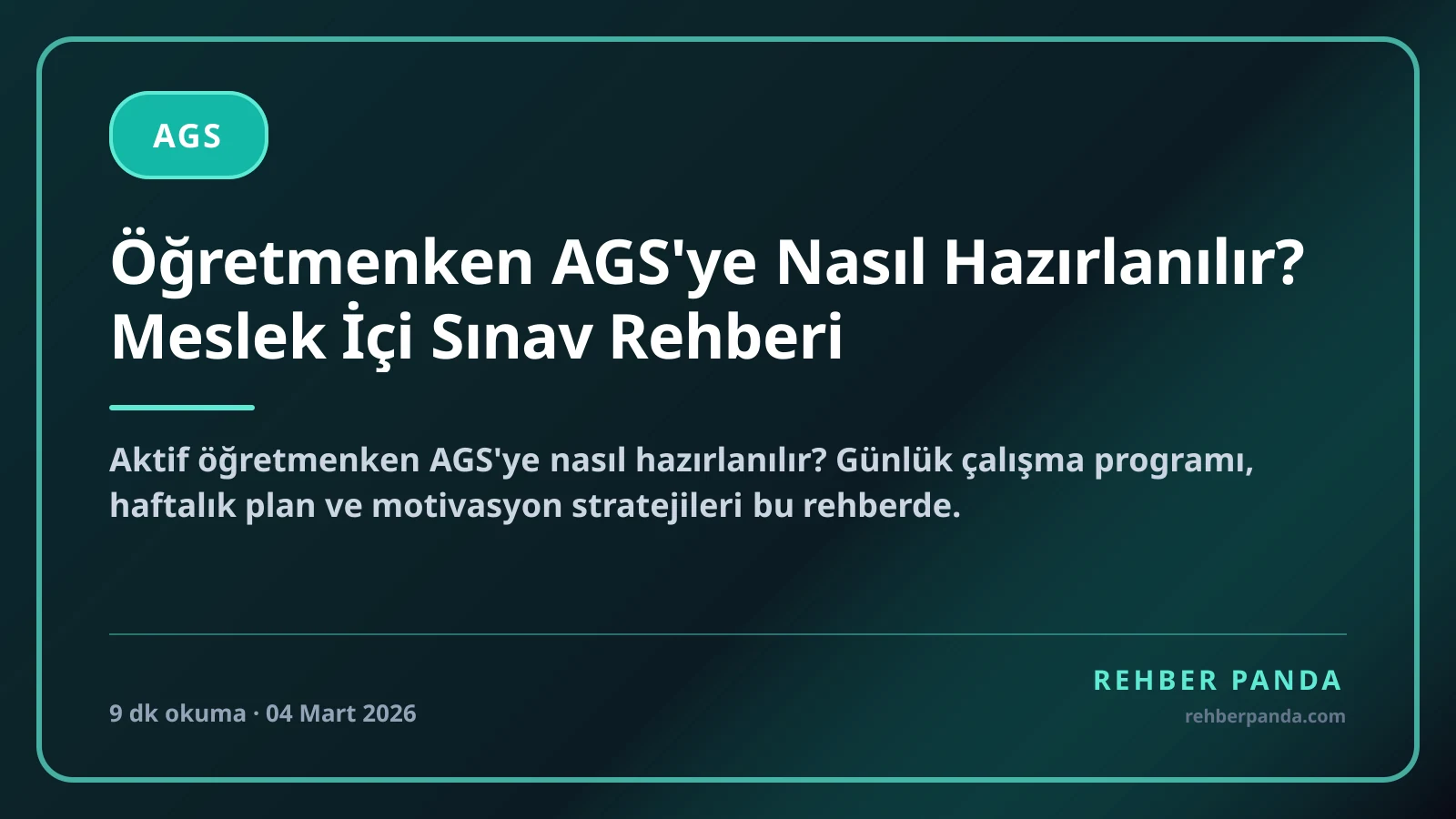 Öğretmenken AGS'ye Nasıl Hazırlanılır? Meslek İçi Sınav Rehberi