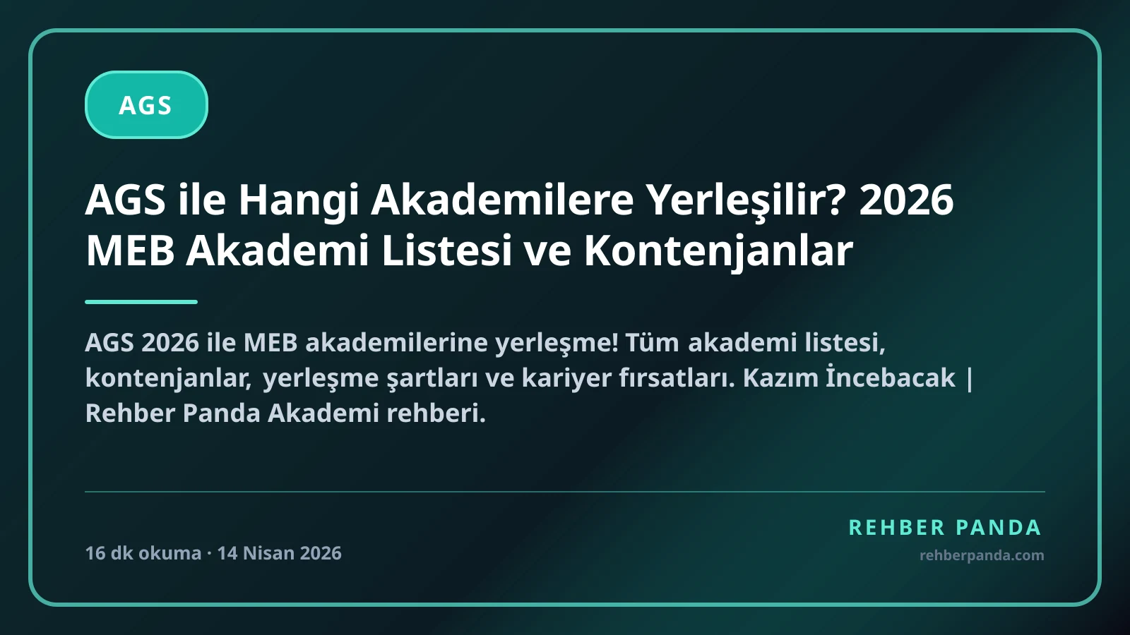 AGS ile Hangi Akademilere Yerleşilir? 2026 MEB Akademi Listesi ve Kontenjanlar