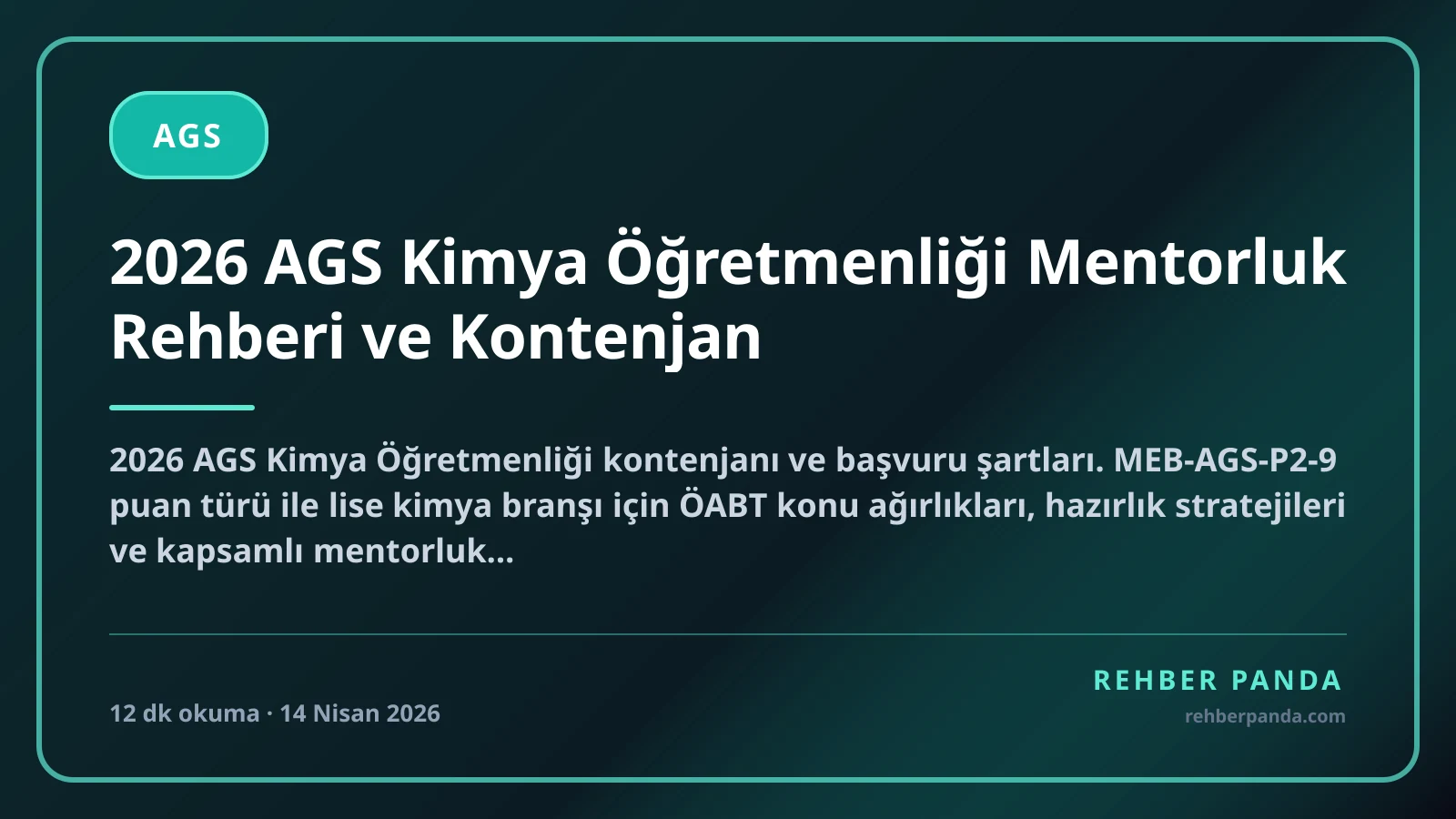 2026 AGS Kimya Öğretmenliği Mentorluk Rehberi ve Kontenjan