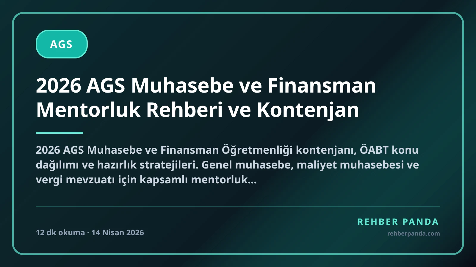 2026 AGS Muhasebe ve Finansman Mentorluk Rehberi ve Kontenjan