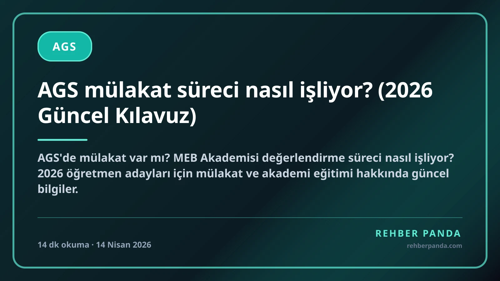 AGS mülakat süreci nasıl işliyor? (2026 Güncel Kılavuz)