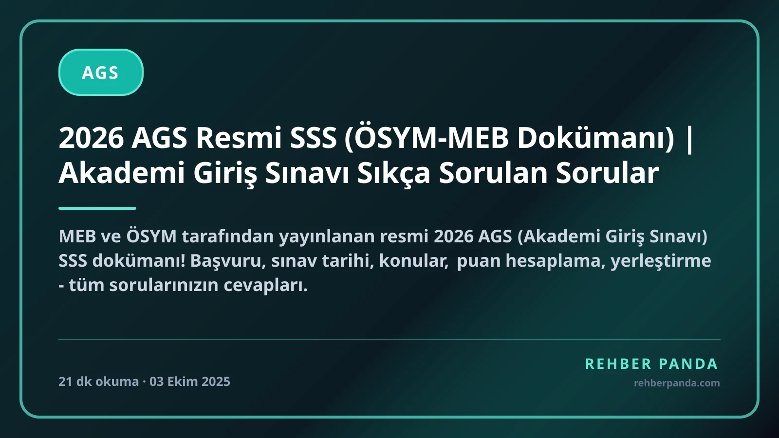 2026 AGS Resmi SSS (ÖSYM-MEB Dokümanı) | Akademi Giriş Sınavı Sıkça Sorulan Sorular