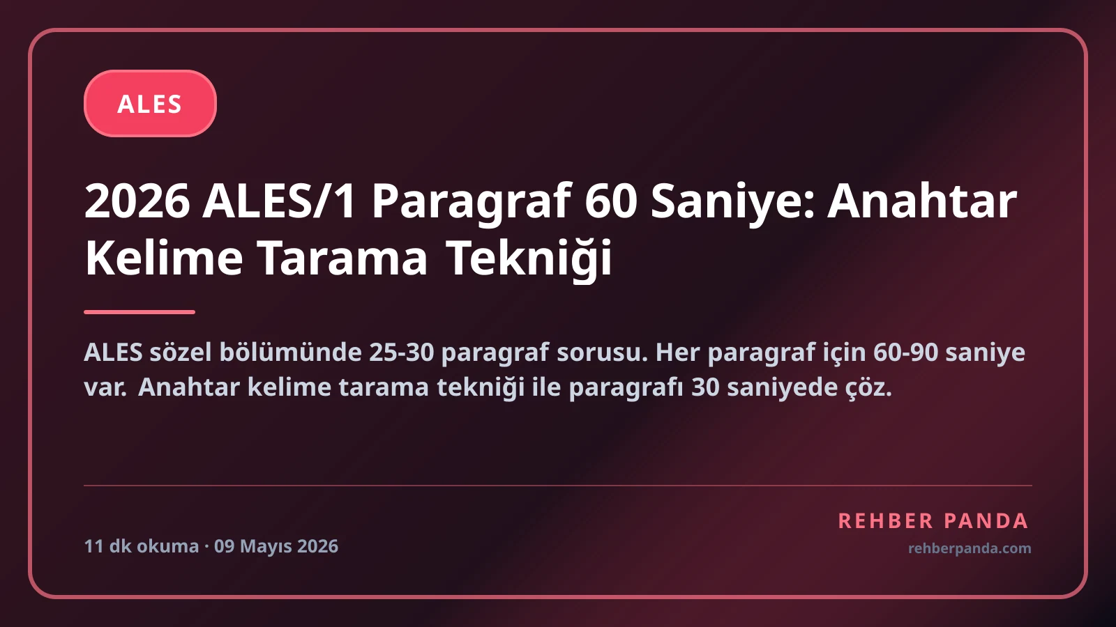 2026 ALES/1 Paragraf 60 Saniye: Anahtar Kelime Tarama Tekniği