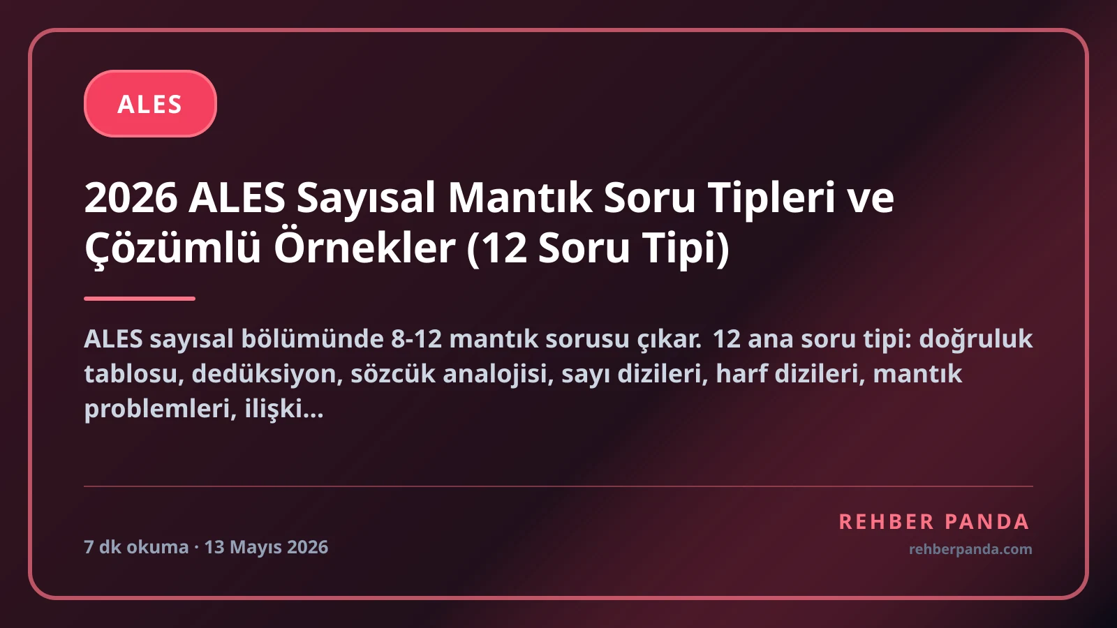2026 ALES Sayısal Mantık Soru Tipleri ve Çözümlü Örnekler (12 Soru Tipi)