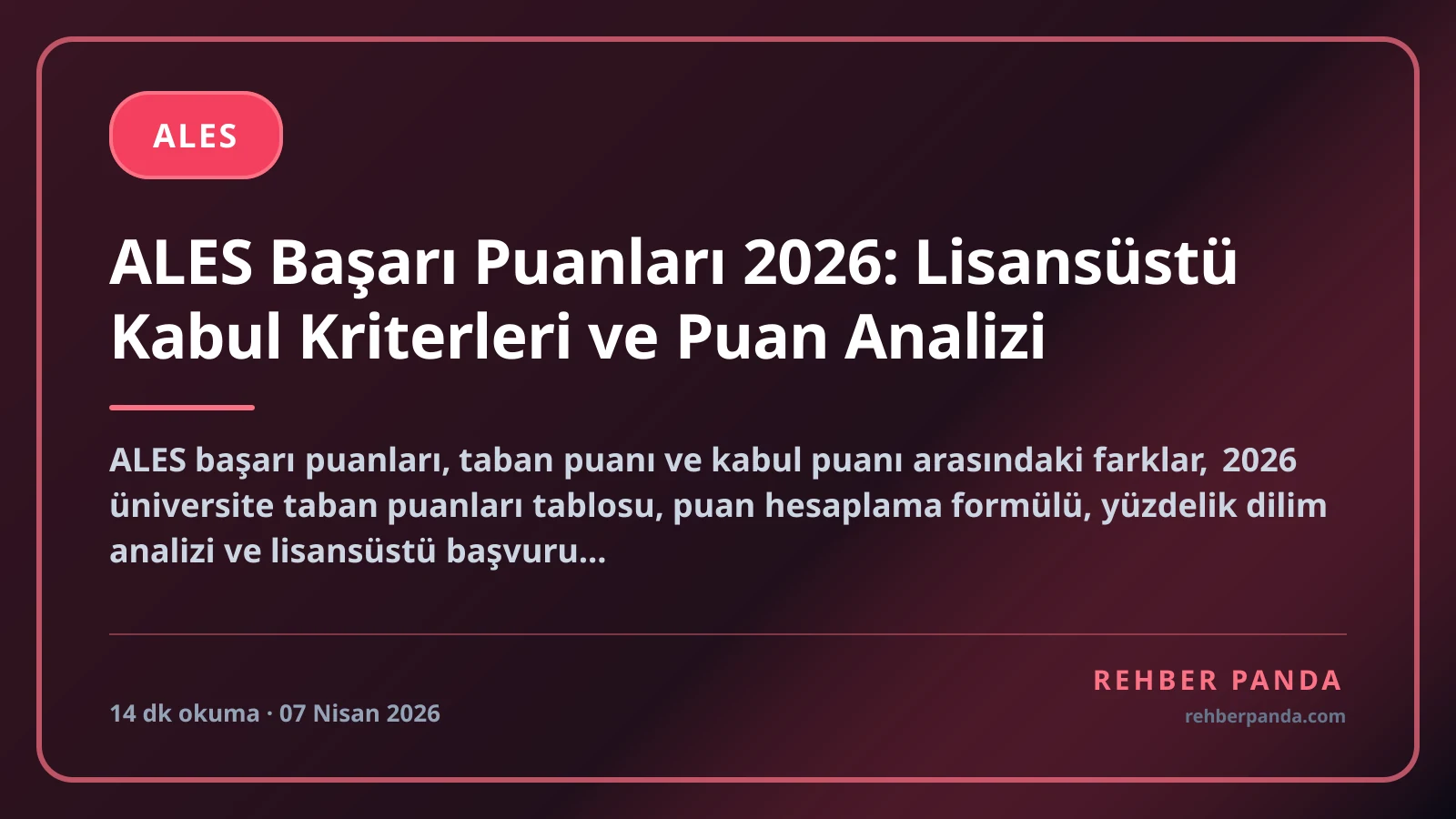 ALES Başarı Puanları 2026: Lisansüstü Kabul Kriterleri ve Puan Analizi