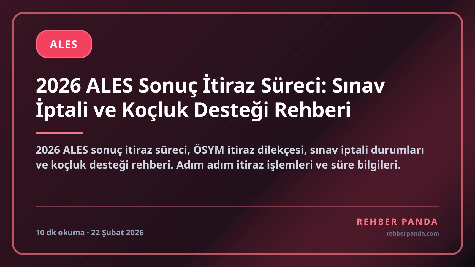 2026 ALES Sonuç İtiraz Süreci: Sınav İptali ve Koçluk Desteği Rehberi