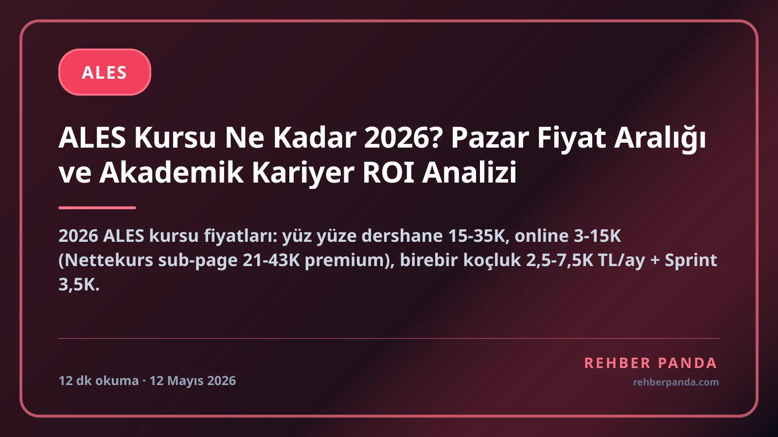 ALES Kursu Ne Kadar 2026? Pazar Fiyat Aralığı ve Akademik Kariyer ROI Analizi