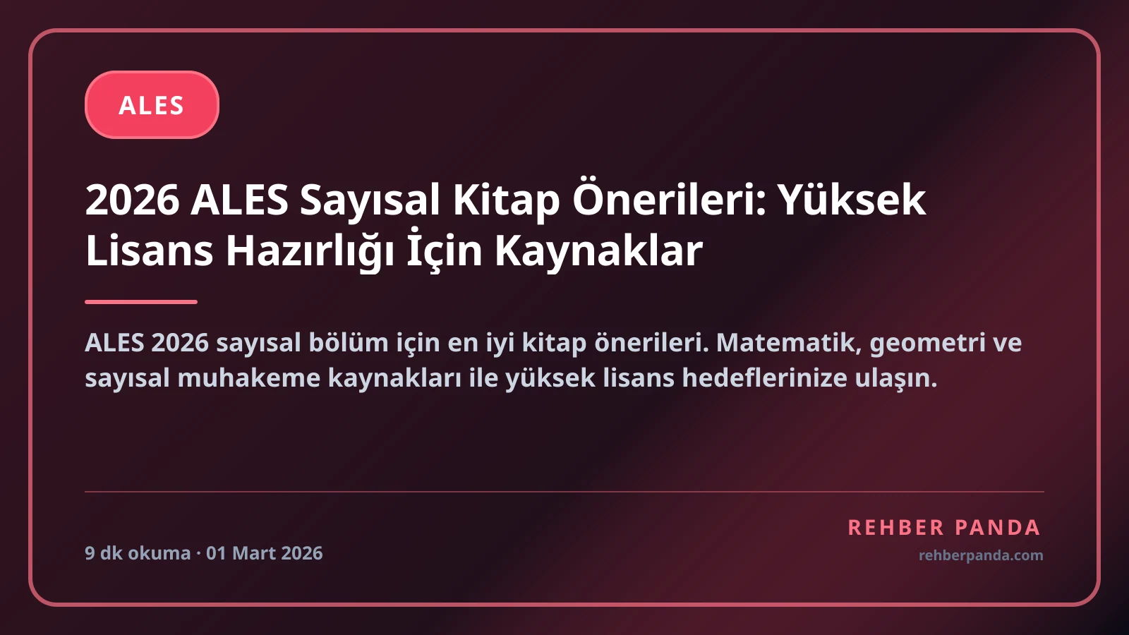 2026 ALES Sayısal Kitap Önerileri: Yüksek Lisans Hazırlığı İçin Kaynaklar