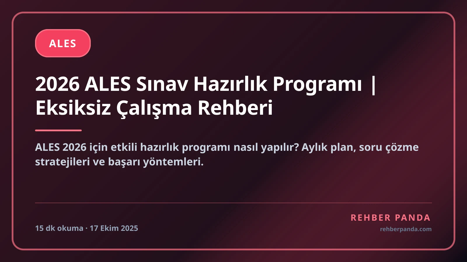 2026 ALES Sınav Hazırlık Programı | Eksiksiz Çalışma Rehberi