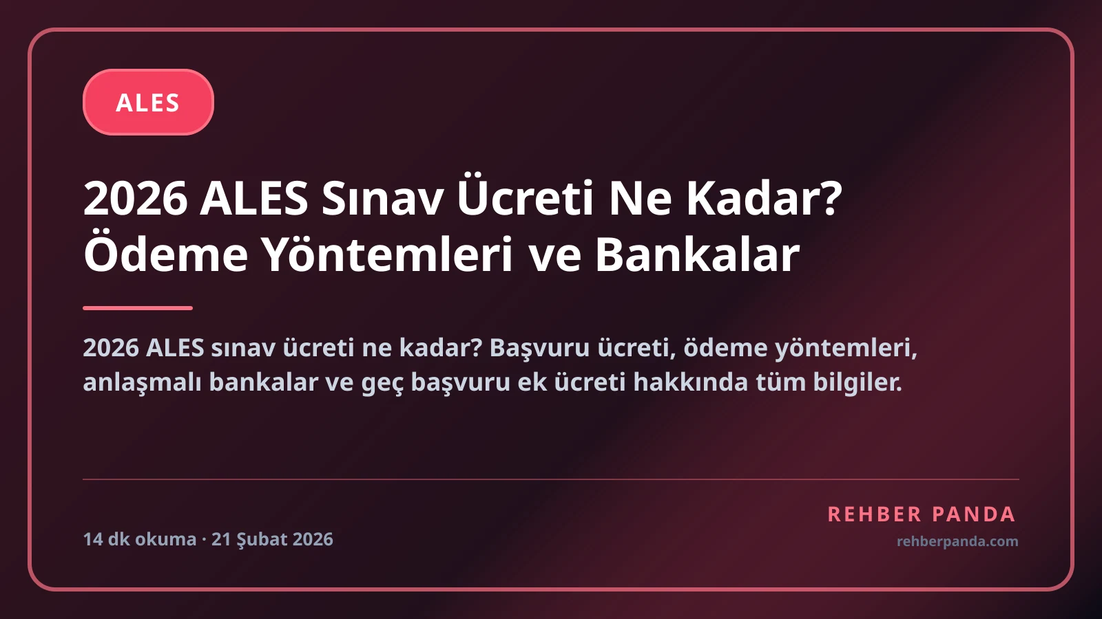 2026 ALES Sınav Ücreti Ne Kadar? Ödeme Yöntemleri ve Bankalar