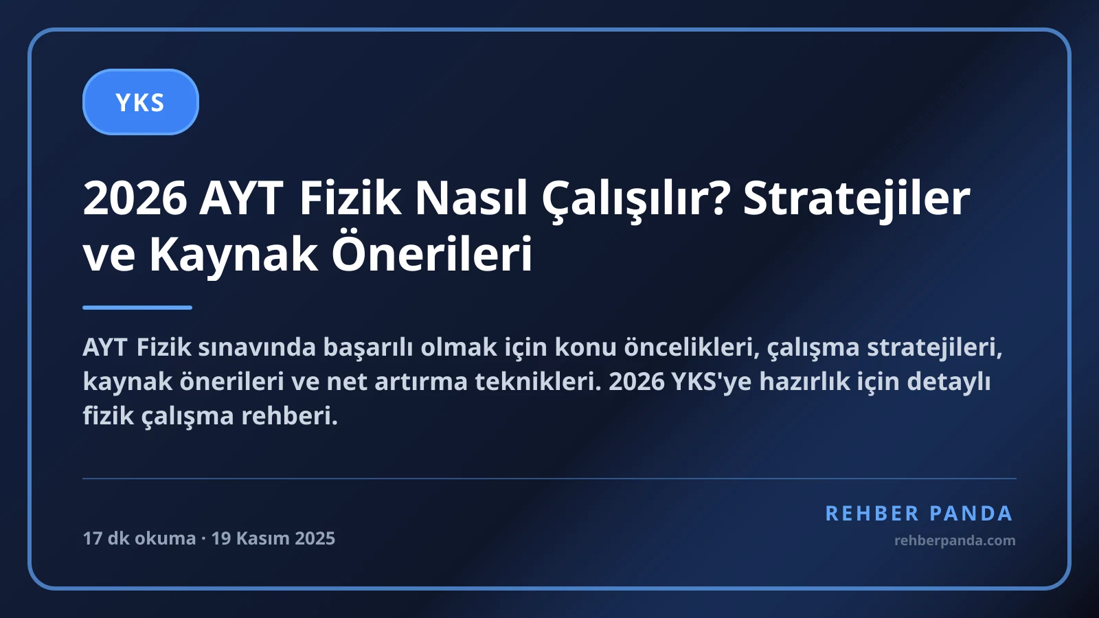 2026 AYT Fizik Nasıl Çalışılır? Stratejiler ve Kaynak Önerileri