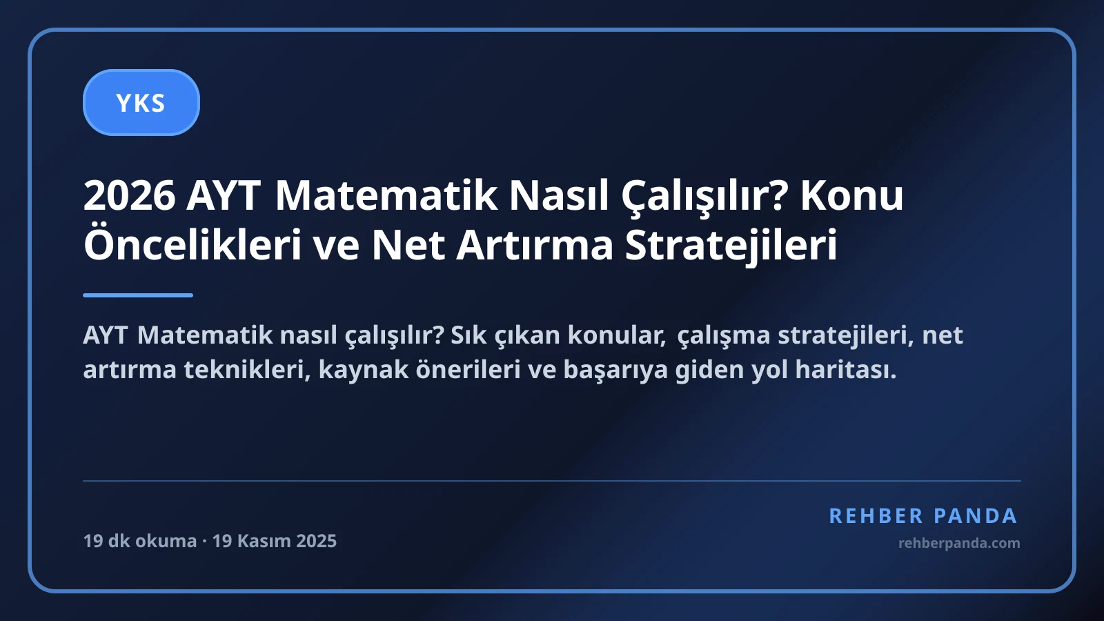 2026 AYT Matematik Nasıl Çalışılır? Konu Öncelikleri ve Net Artırma Stratejileri