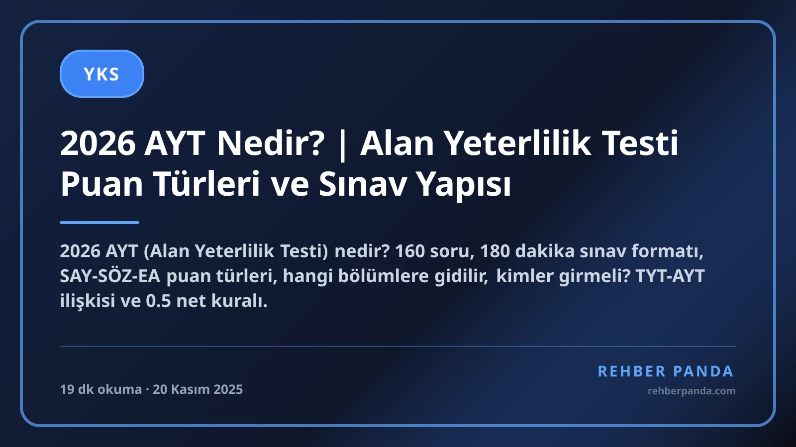 2026 AYT Nedir? | Alan Yeterlilik Testi Puan Türleri ve Sınav Yapısı