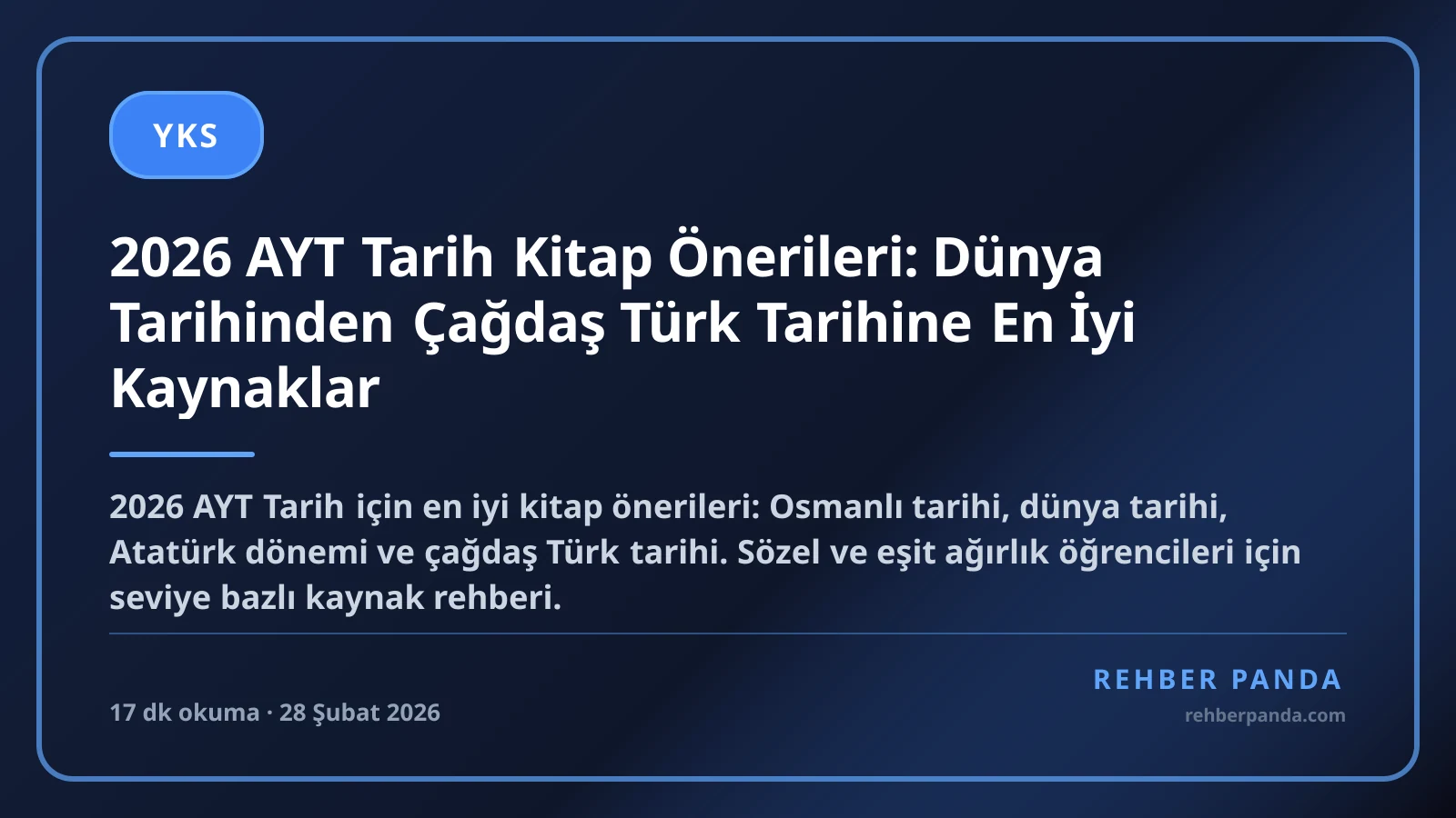 2026 AYT Tarih Kitap Önerileri: Dünya Tarihinden Çağdaş Türk Tarihine En İyi Kaynaklar