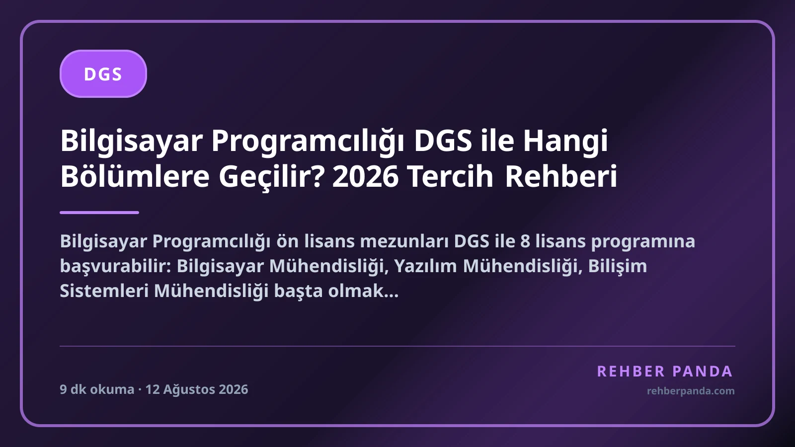 Bilgisayar Programcılığı DGS ile Hangi Bölümlere Geçilir? 2026 Tercih Rehberi
