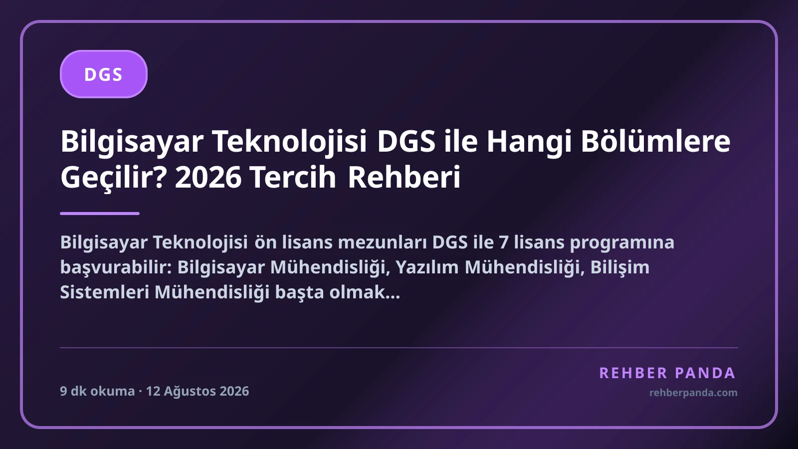 Bilgisayar Teknolojisi DGS ile Hangi Bölümlere Geçilir? 2026 Tercih Rehberi