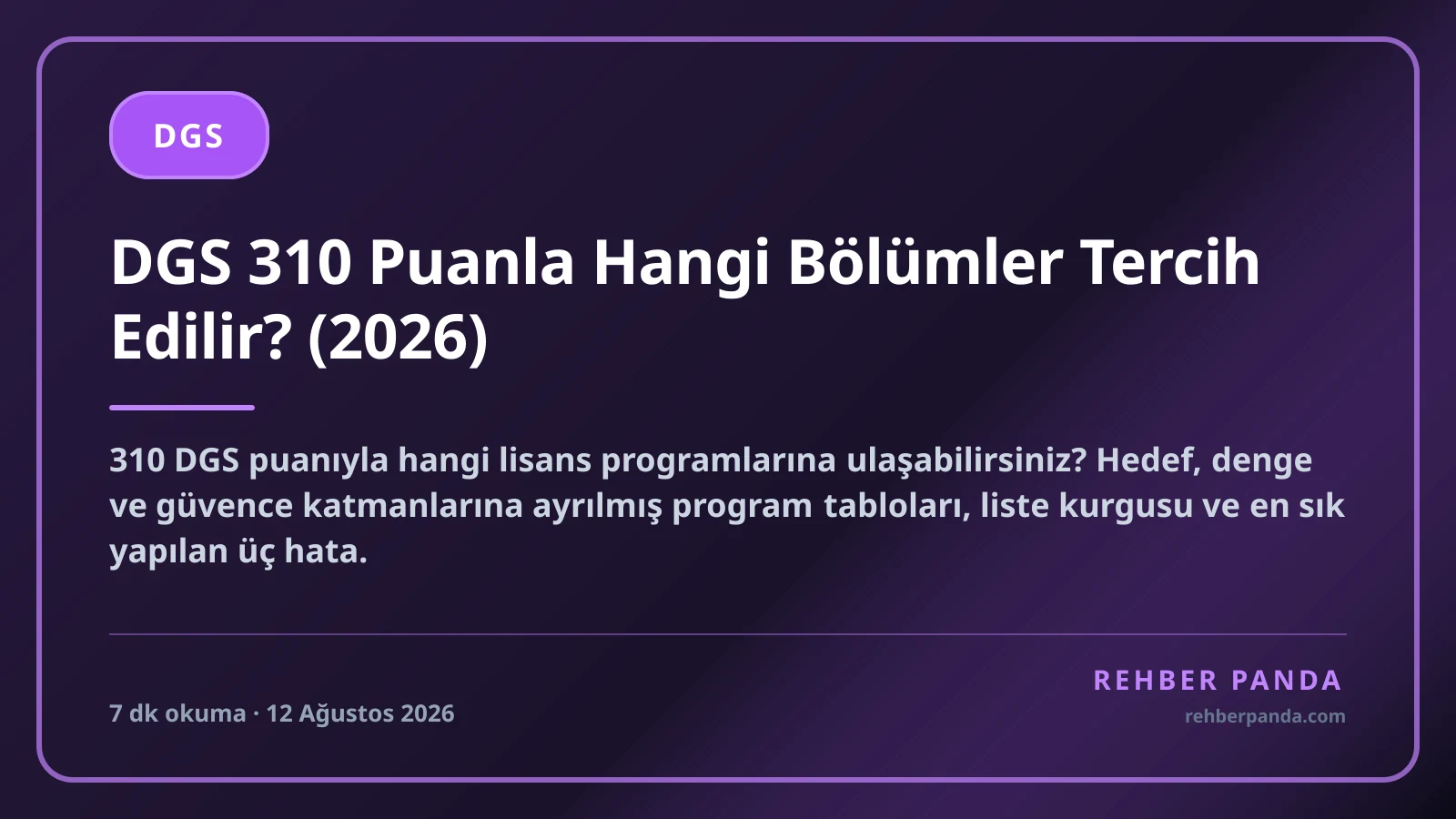 DGS 310 Puanla Hangi Bölümler Tercih Edilir? (2026)