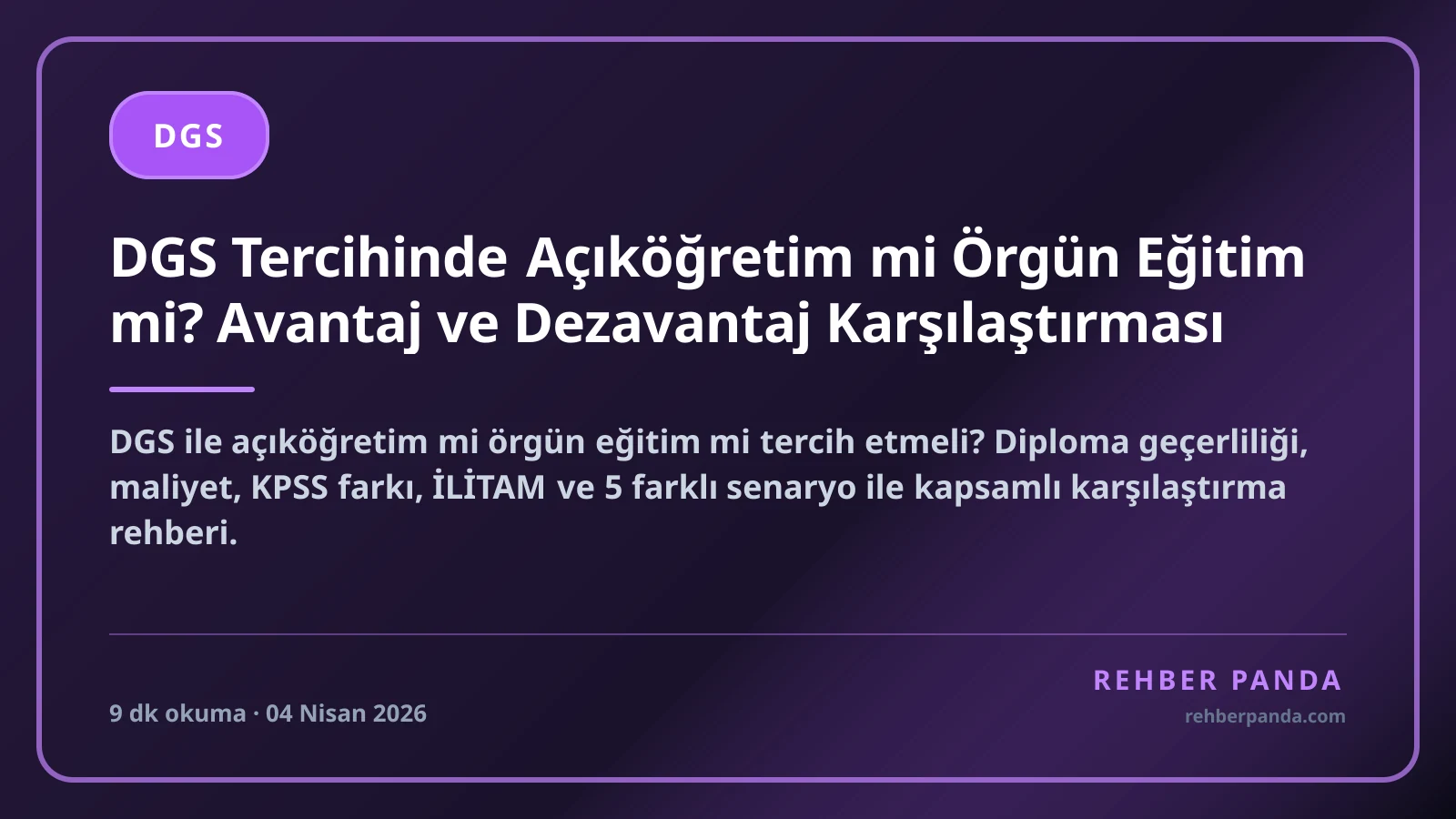 DGS Tercihinde Açıköğretim mi Örgün Eğitim mi? Avantaj ve Dezavantaj Karşılaştırması