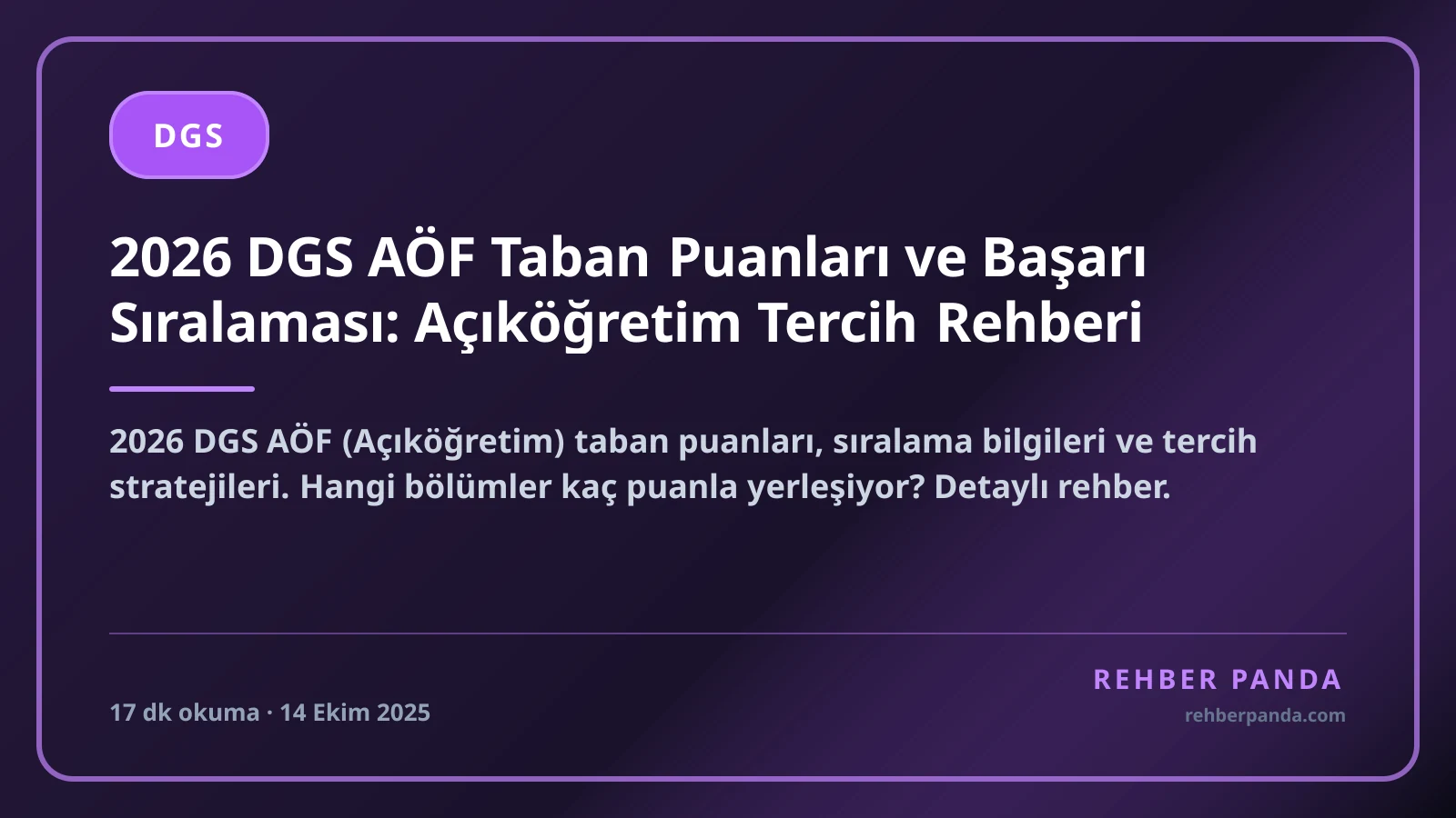 2026 DGS AÖF Taban Puanları ve Başarı Sıralaması: Açıköğretim Tercih Rehberi