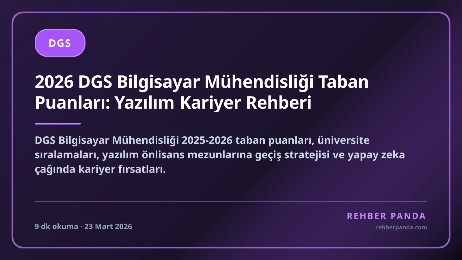 2026 DGS Bilgisayar Mühendisliği Taban Puanları: Yazılım Kariyer Rehberi