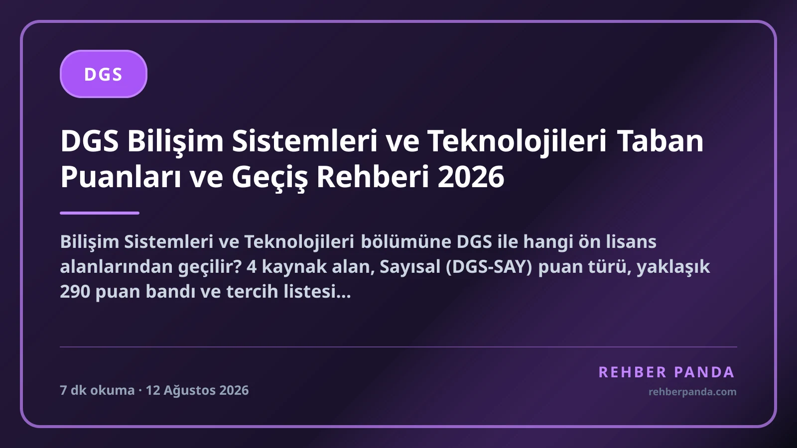DGS Bilişim Sistemleri ve Teknolojileri Taban Puanları ve Geçiş Rehberi 2026