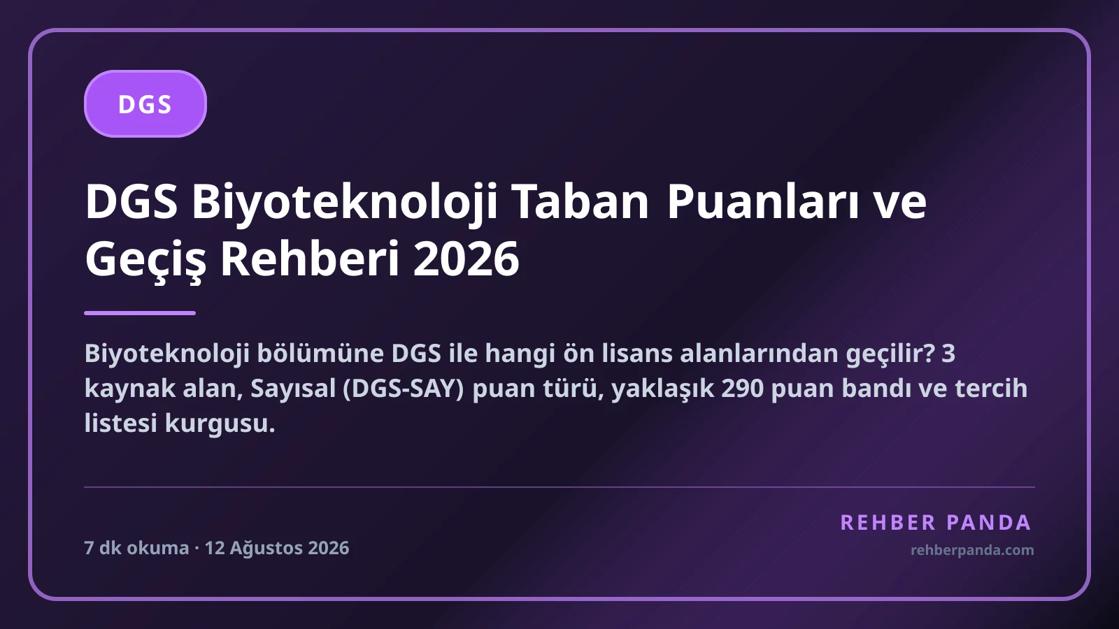 DGS Biyoteknoloji Taban Puanları ve Geçiş Rehberi 2026