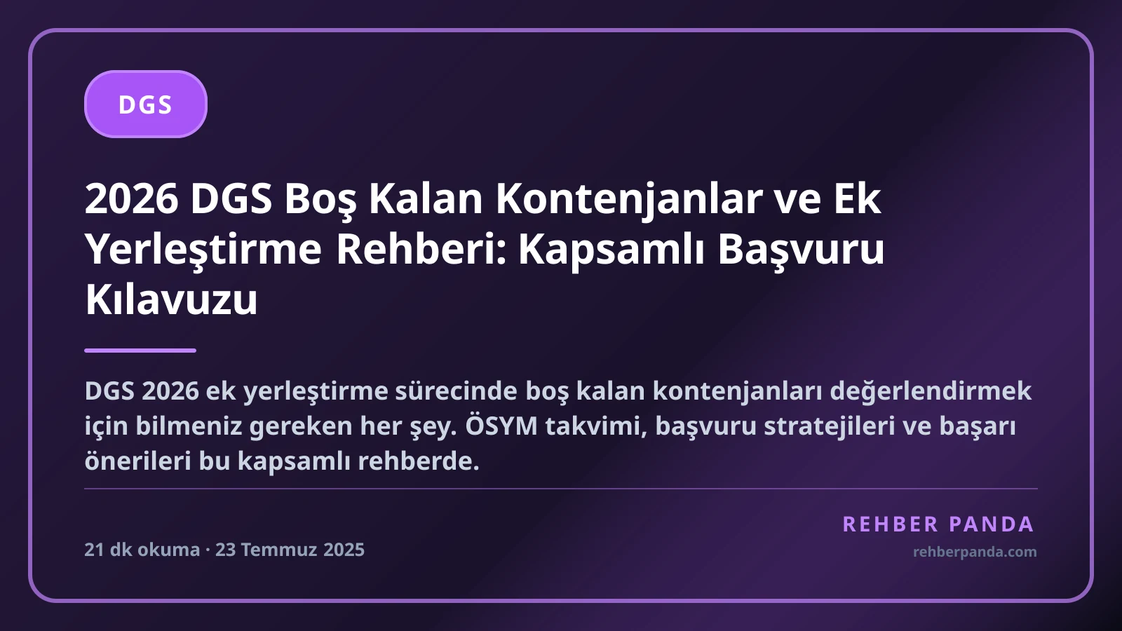 2026 DGS Boş Kalan Kontenjanlar ve Ek Yerleştirme Rehberi: Kapsamlı Başvuru Kılavuzu