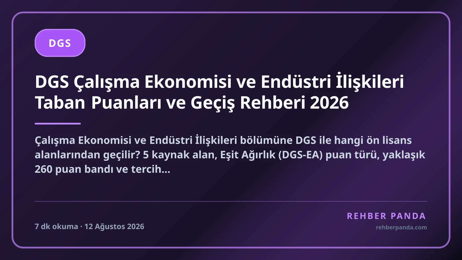 DGS Çalışma Ekonomisi ve Endüstri İlişkileri Taban Puanları ve Geçiş Rehberi 2026