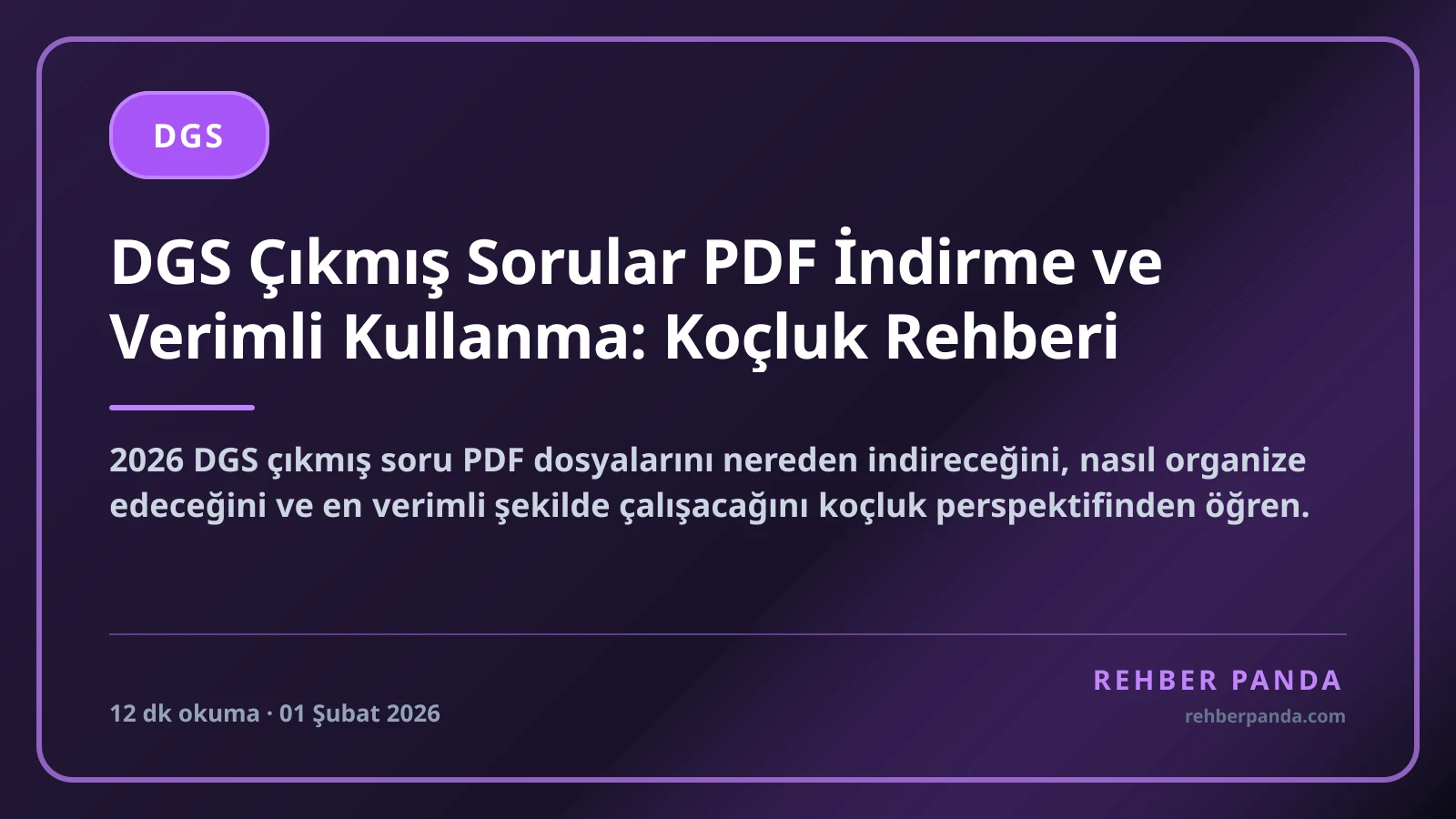 DGS Çıkmış Sorular PDF İndirme ve Verimli Kullanma: Koçluk Rehberi