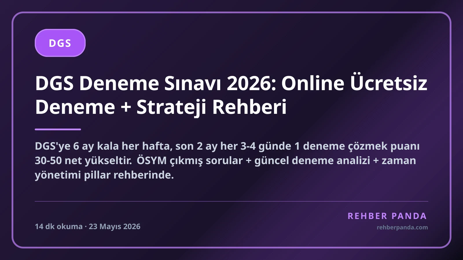 DGS Deneme Sınavı 2026: Online Ücretsiz Deneme + Strateji Rehberi