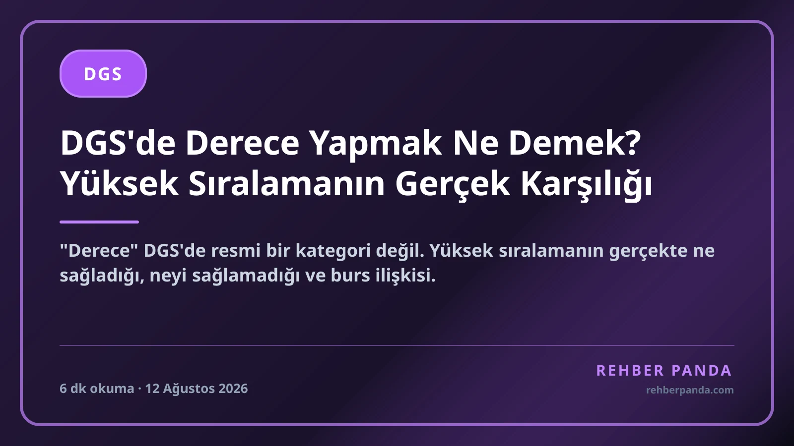 DGS'de Derece Yapmak Ne Demek? Yüksek Sıralamanın Gerçek Karşılığı