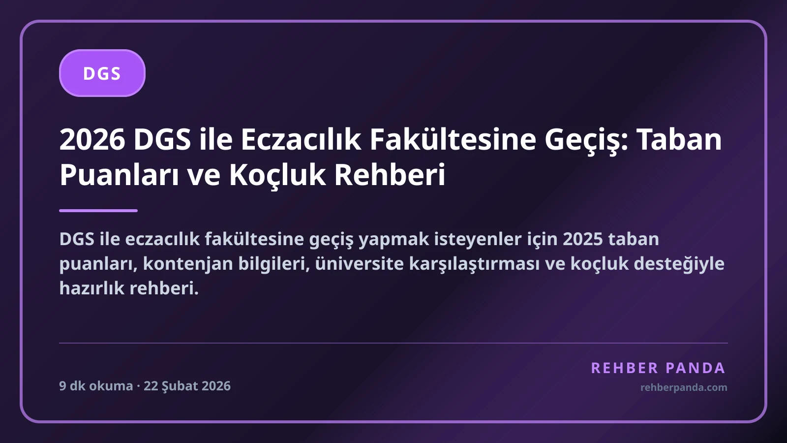 2026 DGS ile Eczacılık Fakültesine Geçiş: Taban Puanları ve Koçluk Rehberi