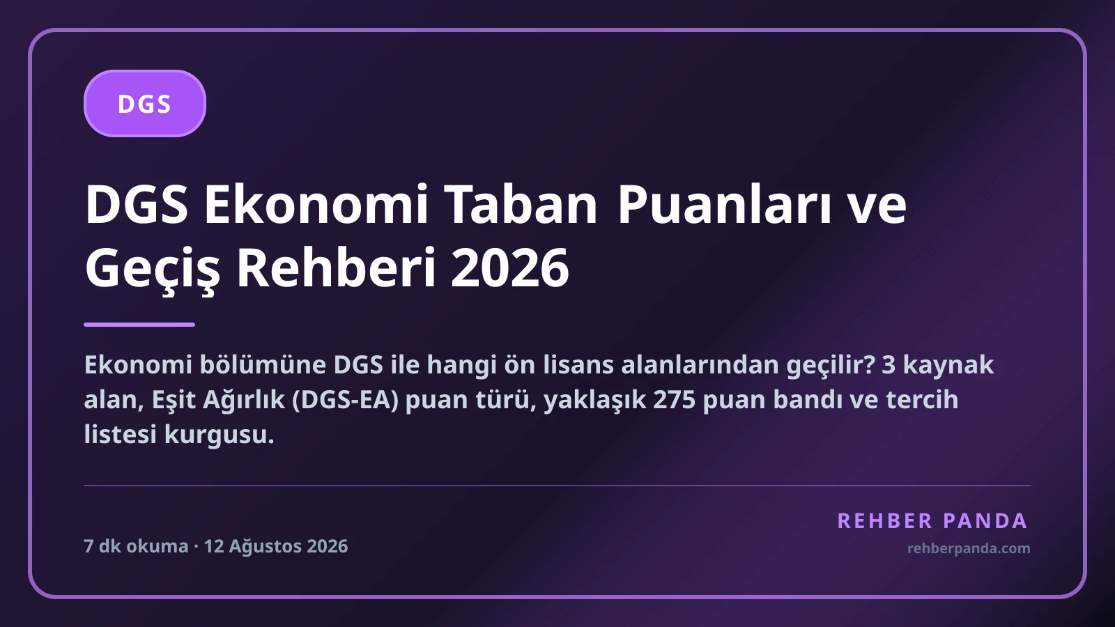 DGS Ekonomi Taban Puanları ve Geçiş Rehberi 2026