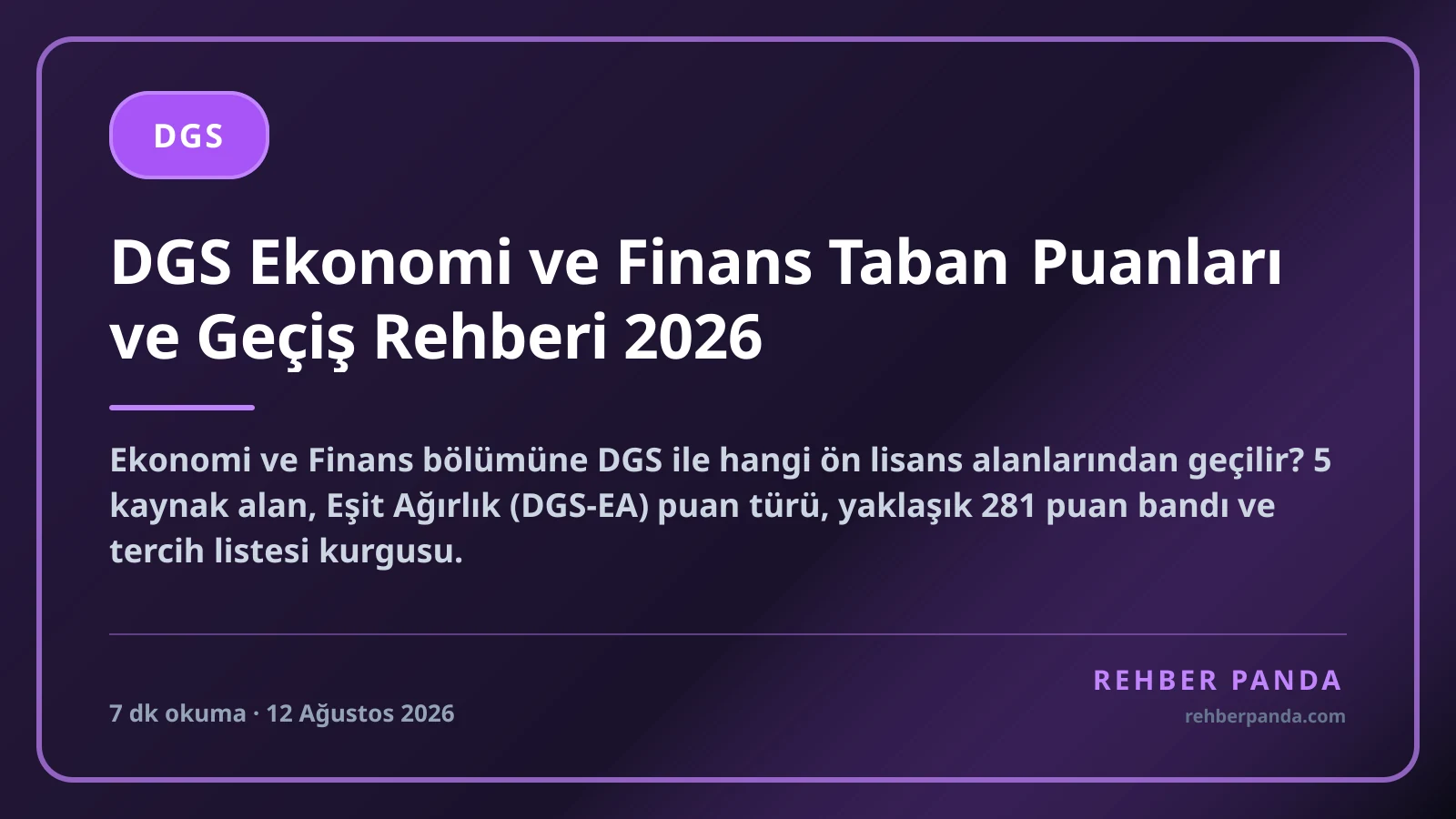 DGS Ekonomi ve Finans Taban Puanları ve Geçiş Rehberi 2026