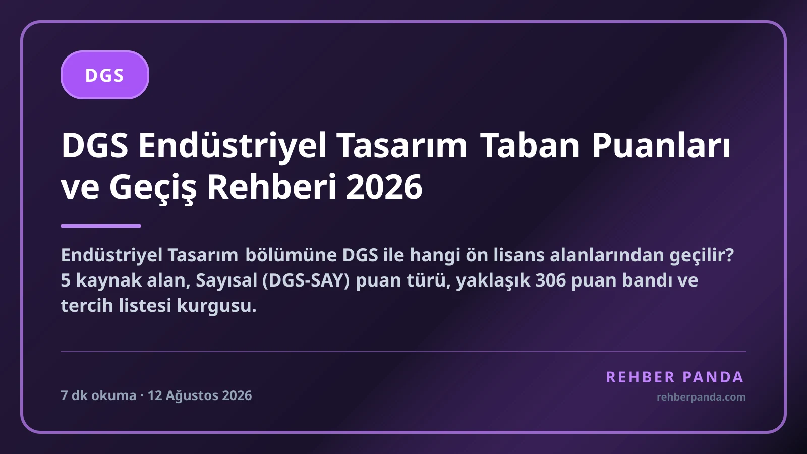 DGS Endüstriyel Tasarım Taban Puanları ve Geçiş Rehberi 2026