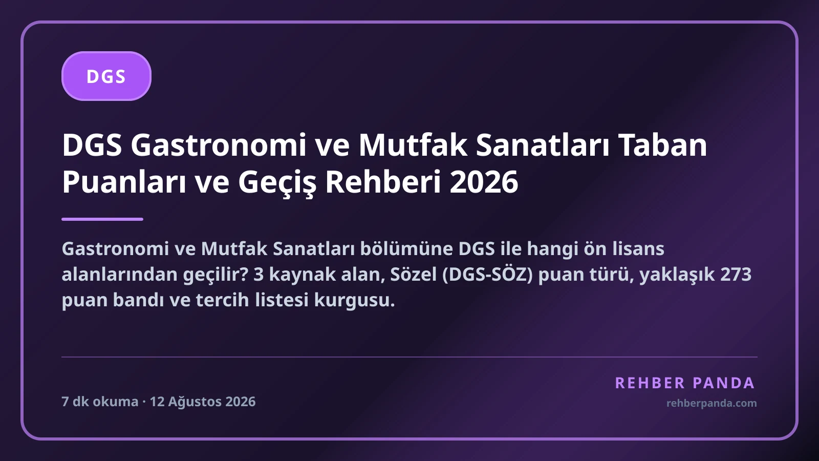 DGS Gastronomi ve Mutfak Sanatları Taban Puanları ve Geçiş Rehberi 2026