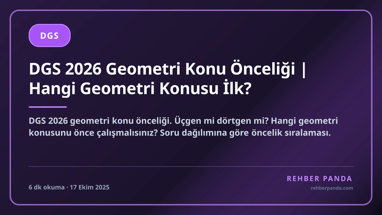 DGS 2026 Geometri Konu Önceliği | Hangi Geometri Konusu İlk?