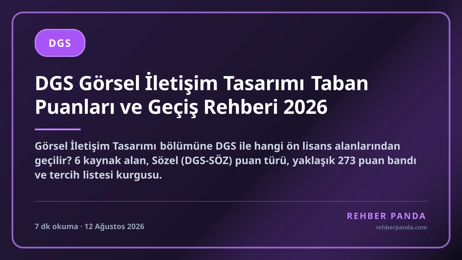 DGS Görsel İletişim Tasarımı Taban Puanları ve Geçiş Rehberi 2026