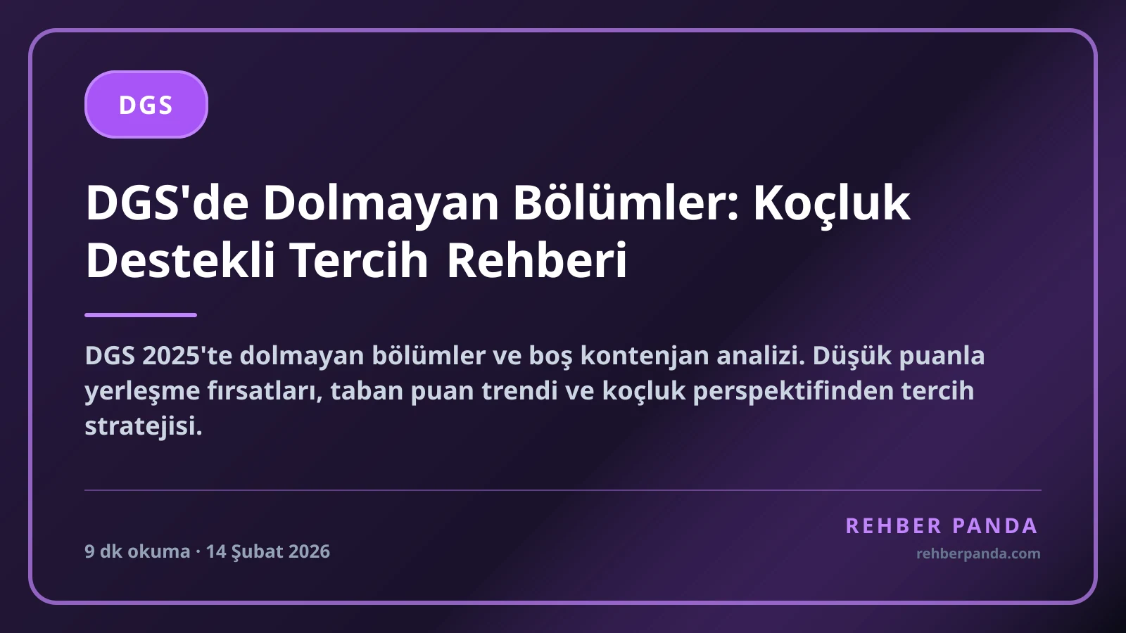 DGS'de Dolmayan Bölümler: Koçluk Destekli Tercih Rehberi