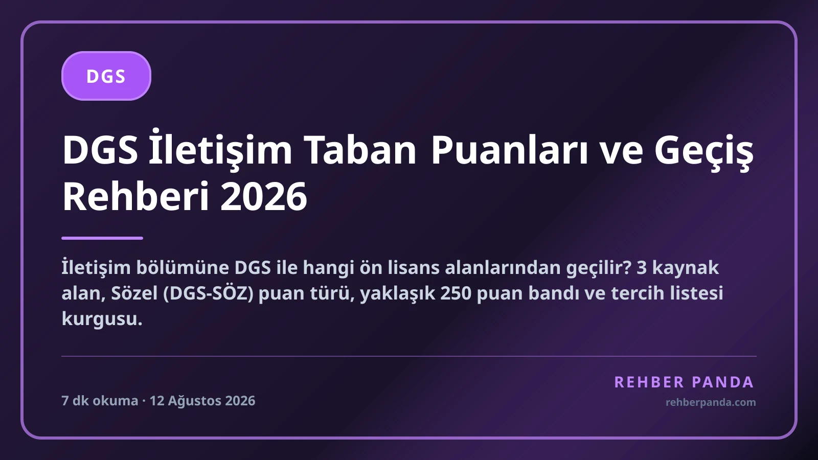 DGS İletişim Taban Puanları ve Geçiş Rehberi 2026