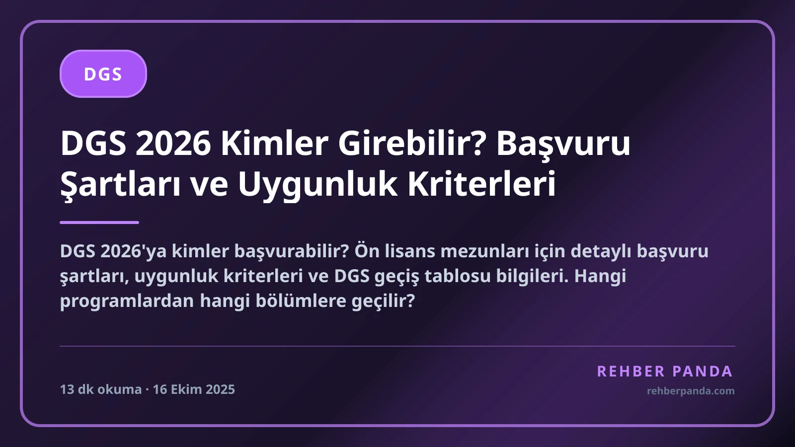 DGS 2026 Kimler Girebilir? Başvuru Şartları ve Uygunluk Kriterleri