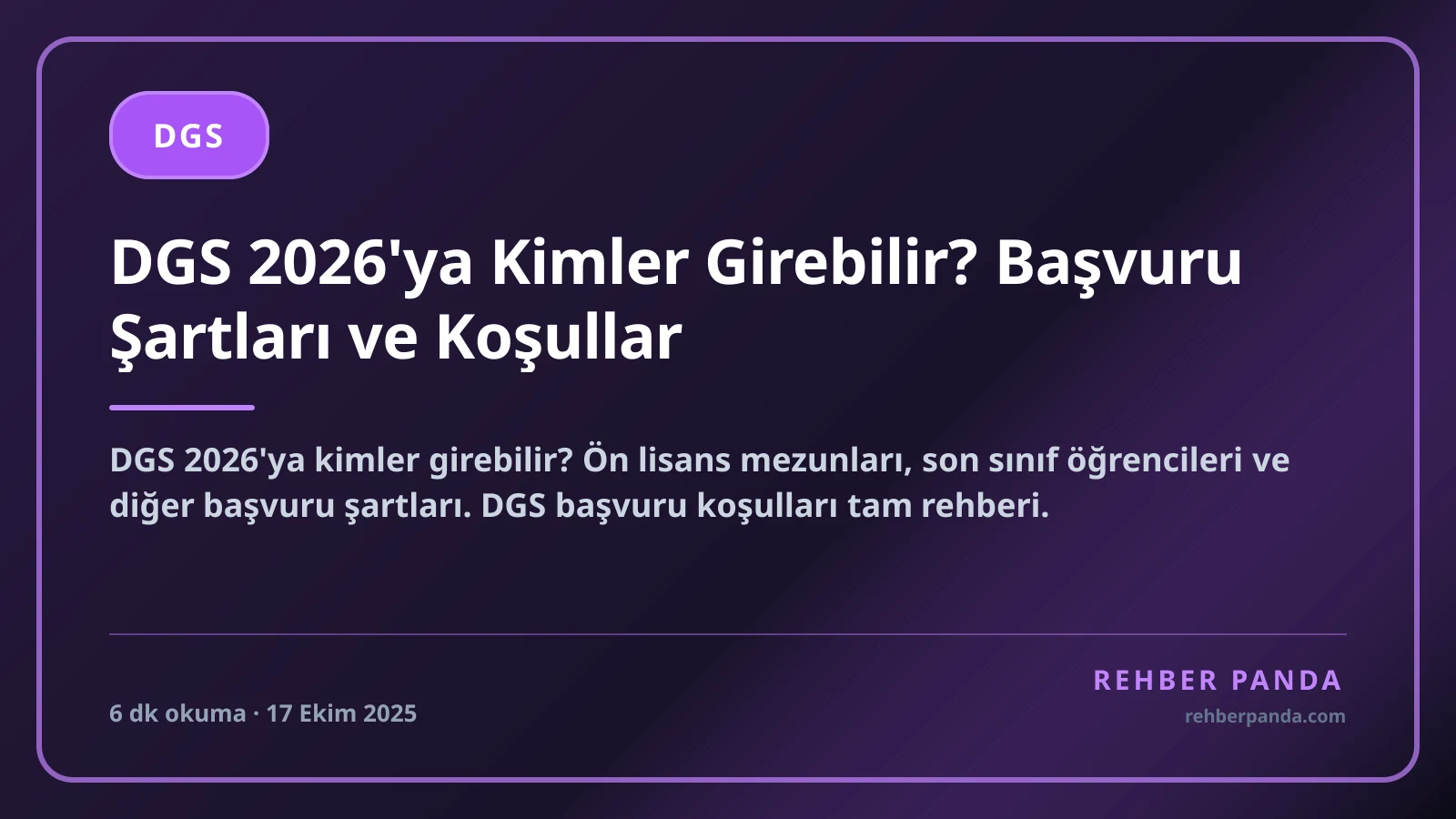 DGS 2026'ya Kimler Girebilir? Başvuru Şartları ve Koşullar