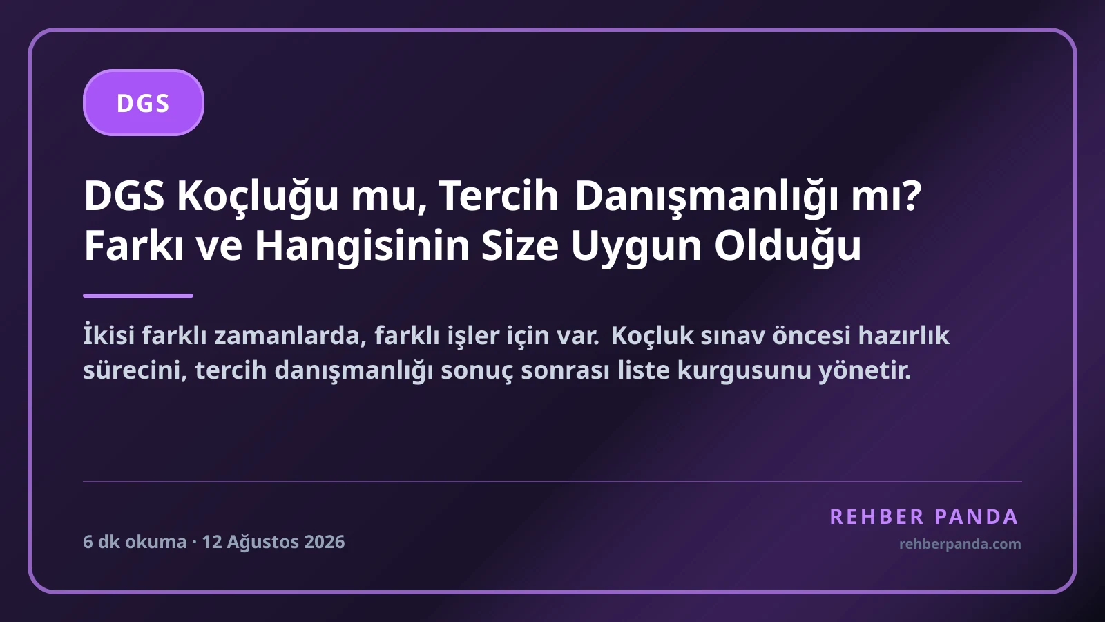 DGS Koçluğu mu, Tercih Danışmanlığı mı? Farkı ve Hangisinin Size Uygun Olduğu