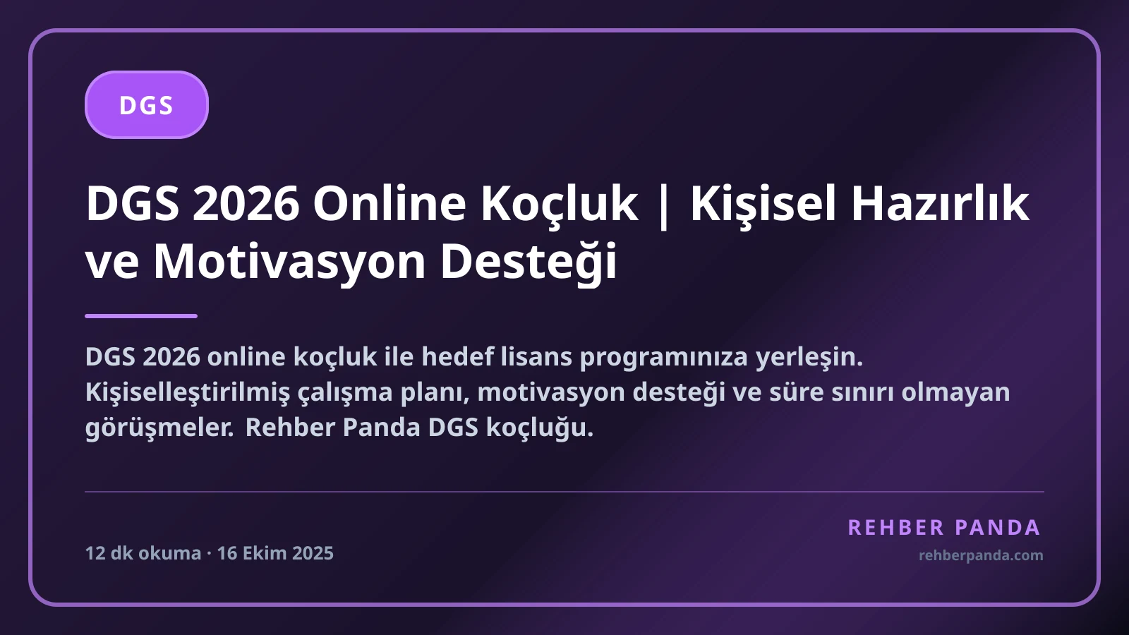 DGS 2026 Online Koçluk | Kişisel Hazırlık ve Motivasyon Desteği