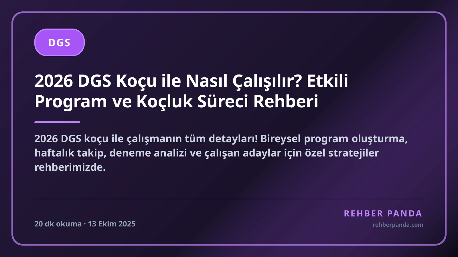 2026 DGS Koçu ile Nasıl Çalışılır? Etkili Program ve Koçluk Süreci Rehberi