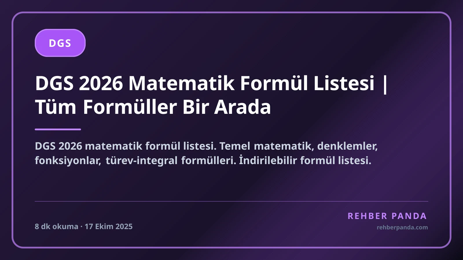 DGS 2026 Matematik Formül Listesi | Tüm Formüller Bir Arada