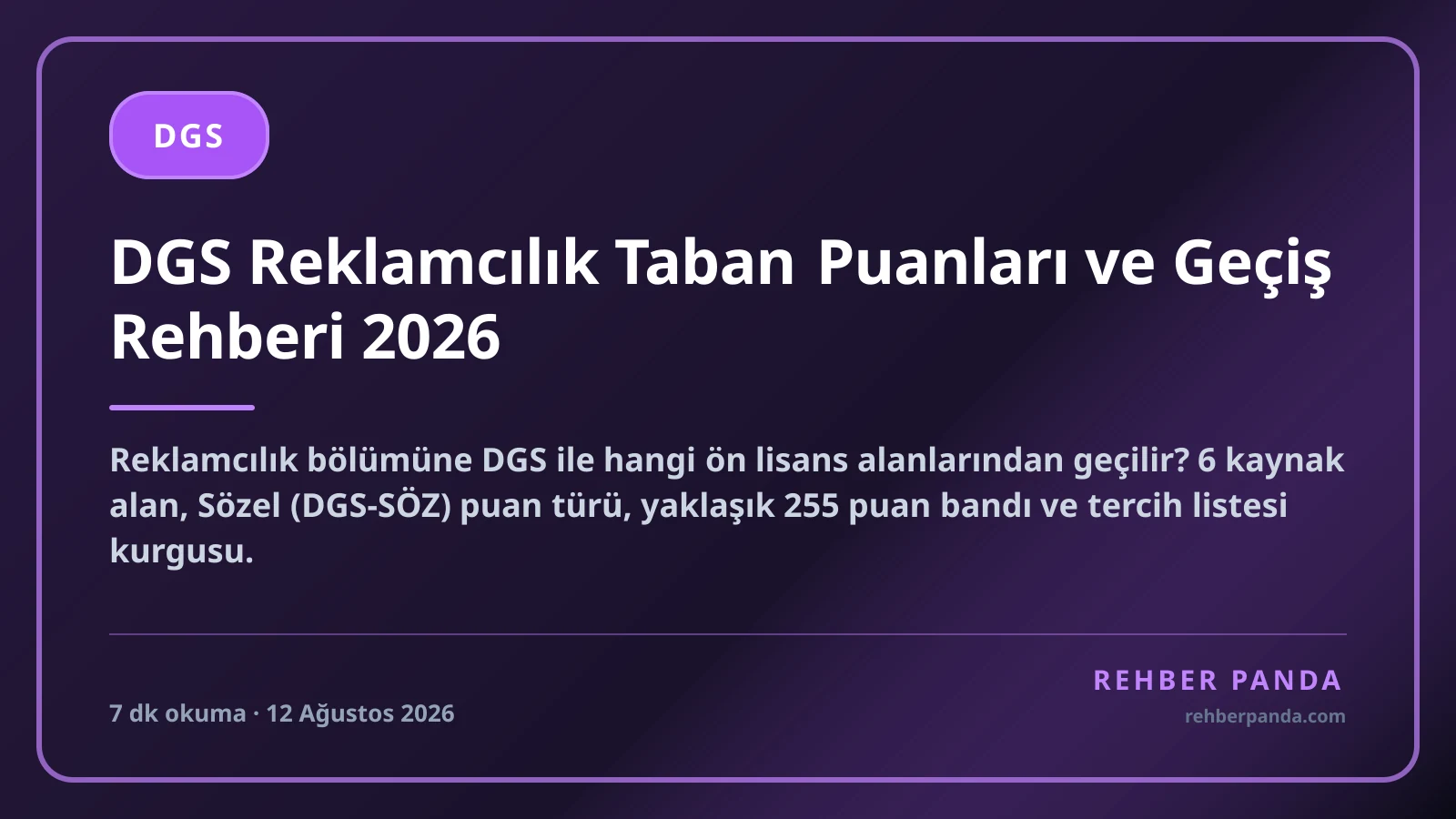 DGS Reklamcılık Taban Puanları ve Geçiş Rehberi 2026