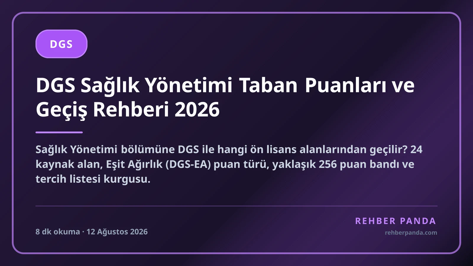DGS Sağlık Yönetimi Taban Puanları ve Geçiş Rehberi 2026