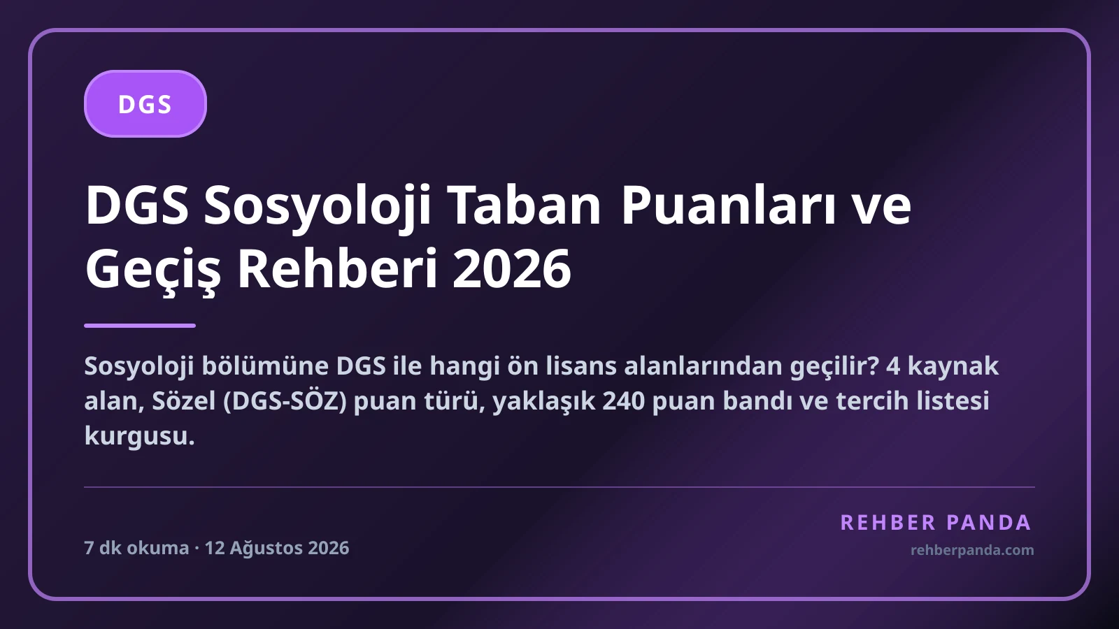 DGS Sosyoloji Taban Puanları ve Geçiş Rehberi 2026